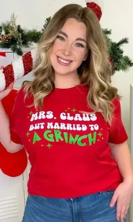 Mrs. Claus But Married to A Grinch Graphic T-Shirt