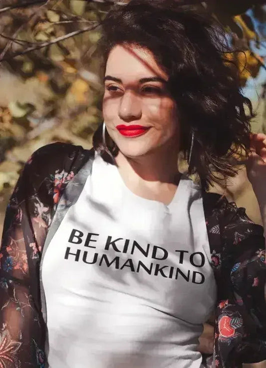 Be Kind To Humankind Women T-shirt White | Soft & light-weight