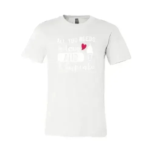 All You Need Is Love And Cupcake T-Shirt – Soft Cotton Tee