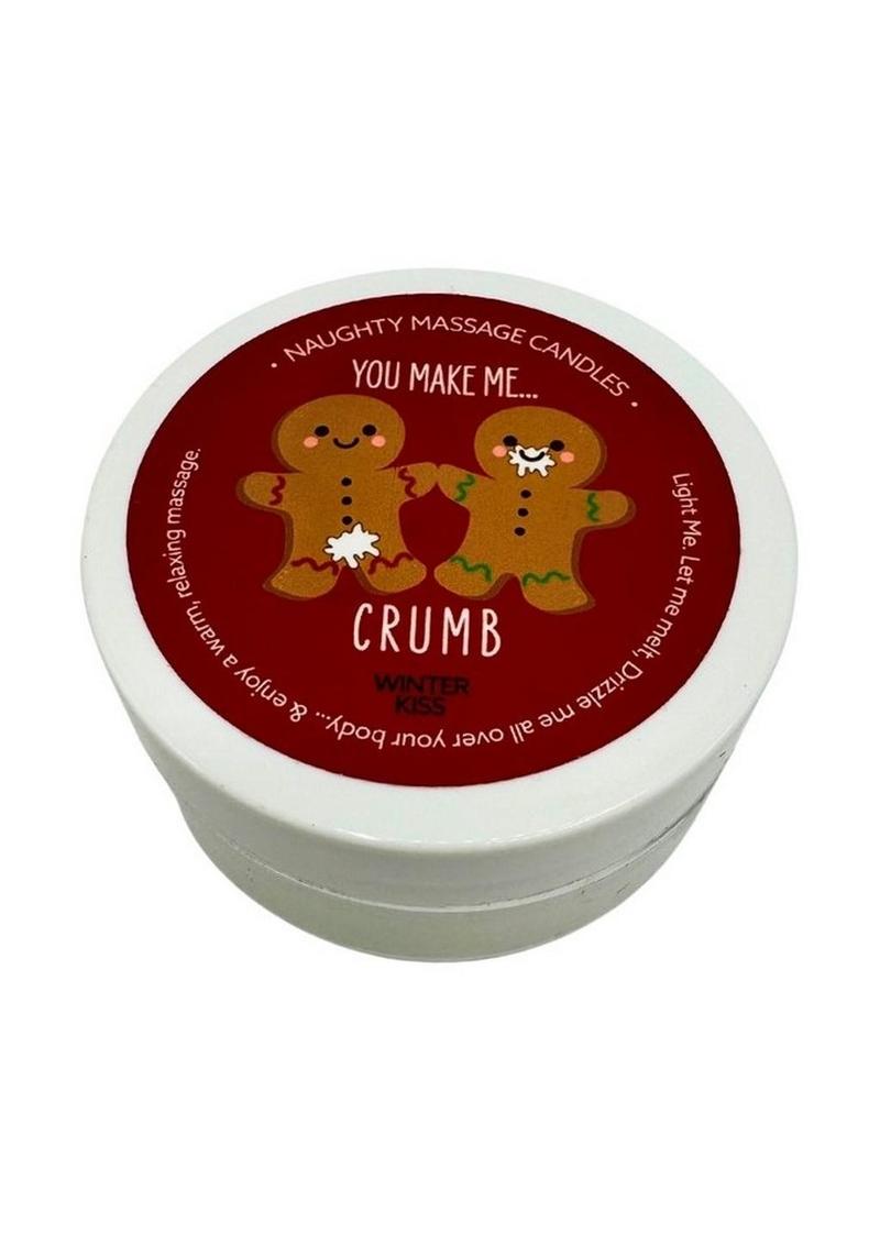 You Make Me Crumb Winter Kiss Naughty Massage Candle