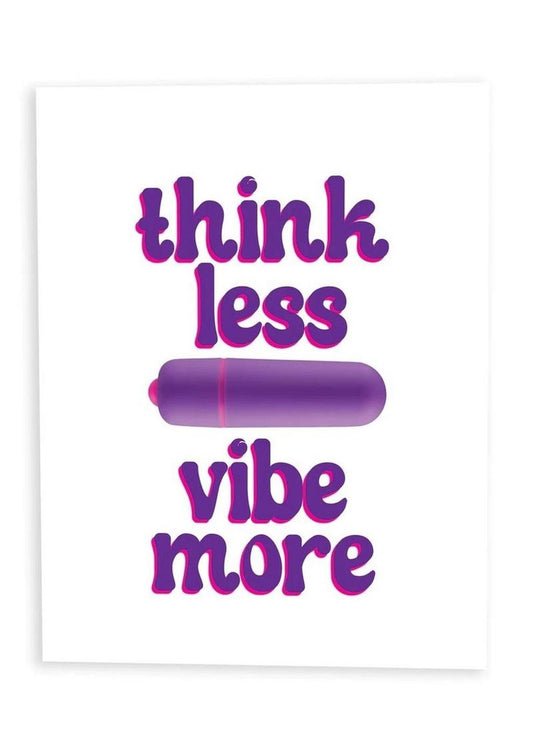Naughty Vibes Think Less Vibe More Greeting Card